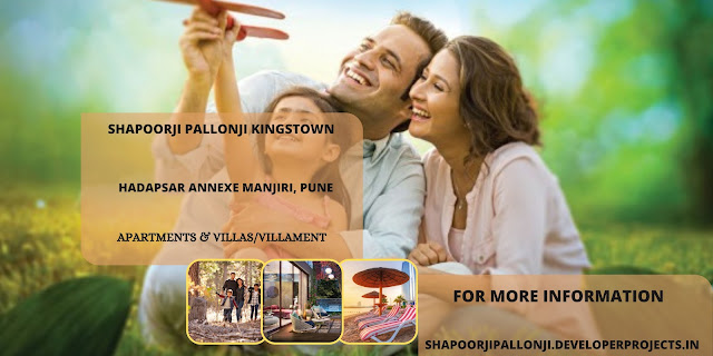 Shapoorji Kingstown Manjri Pune | The Perfect Example of Fine Homes and Natural Living