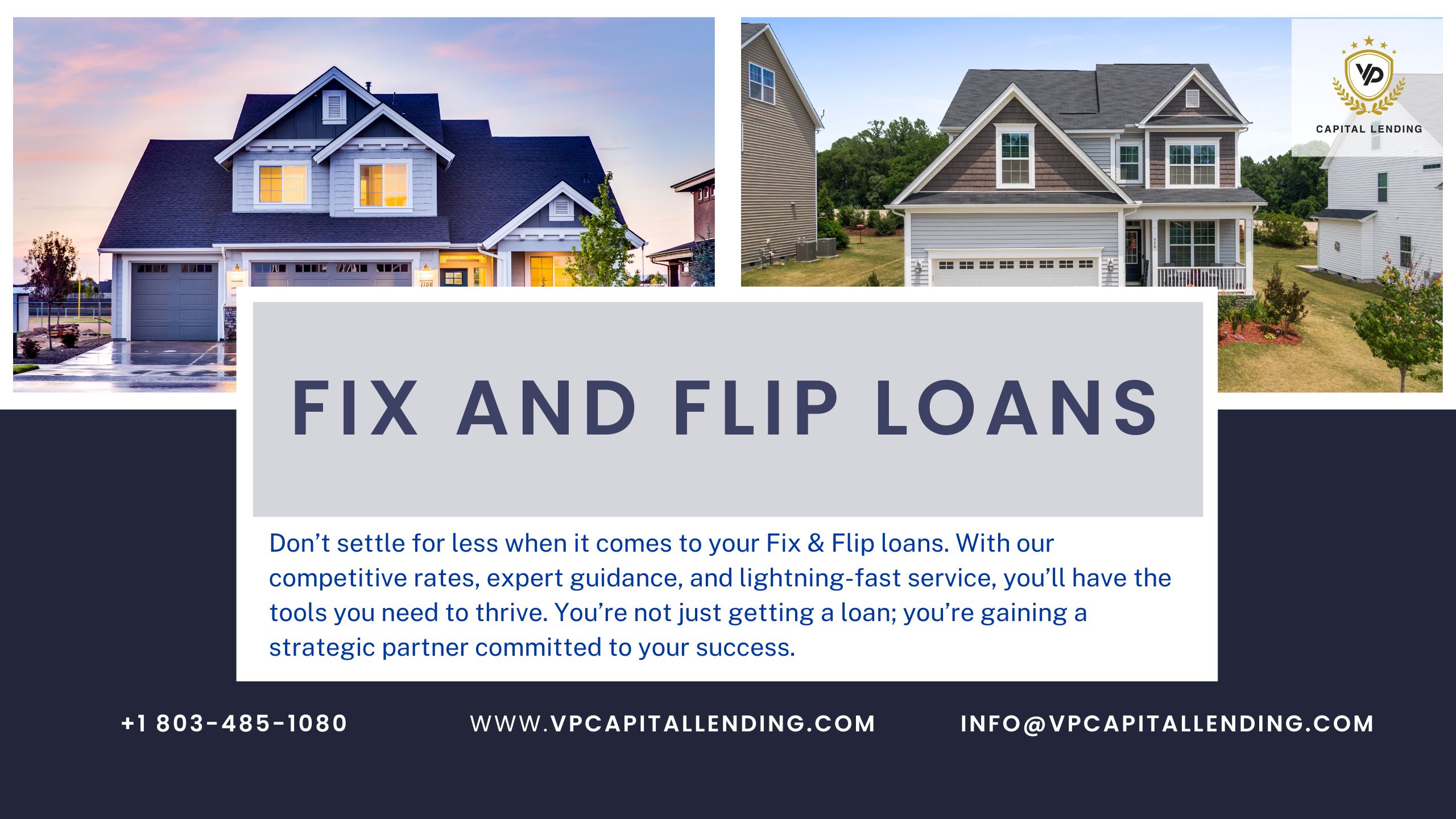 Flip to Fortune or Secure Your Rental Empire with VP Capital Lending!