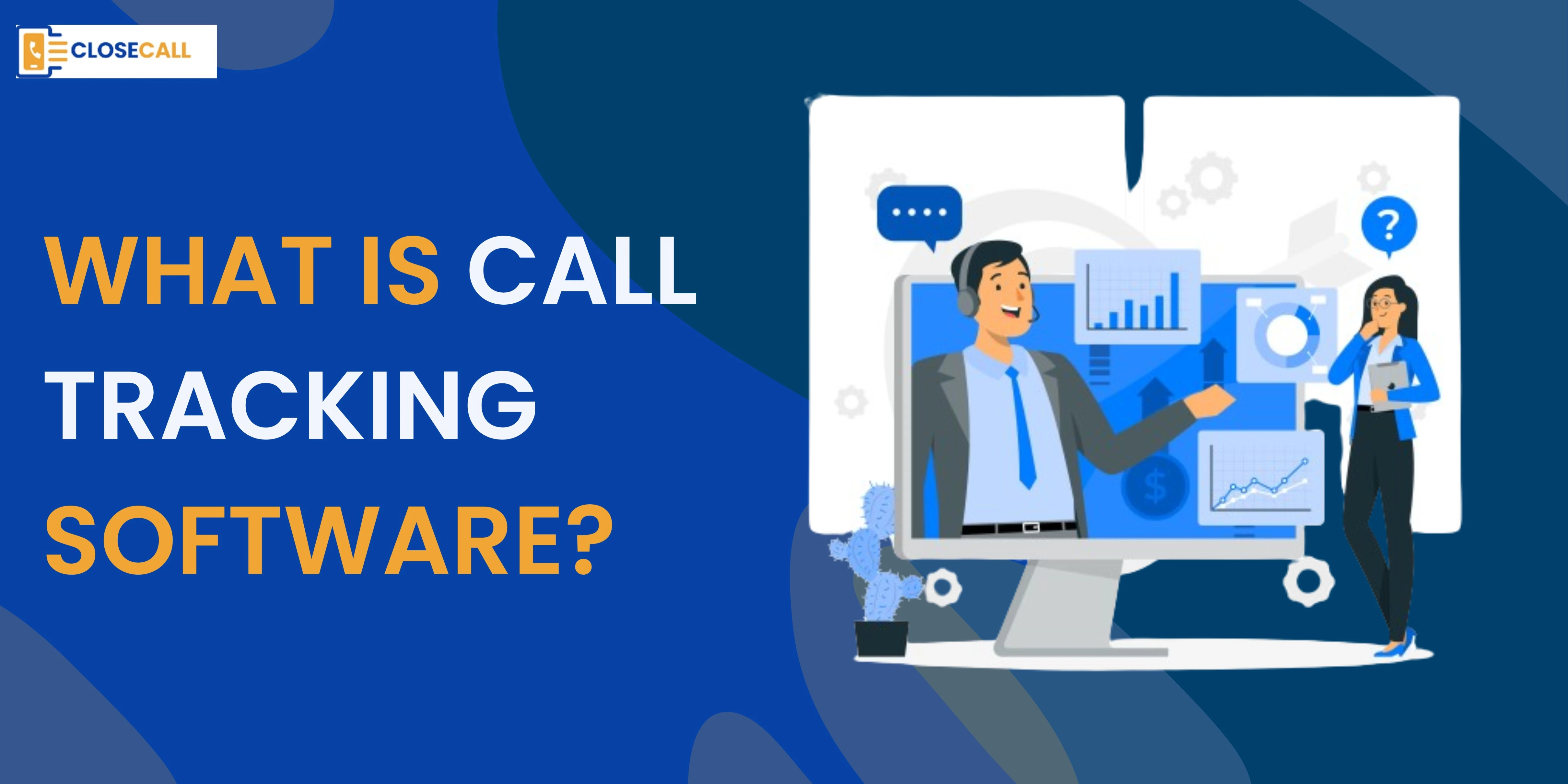 What Is Call Tracking Software?