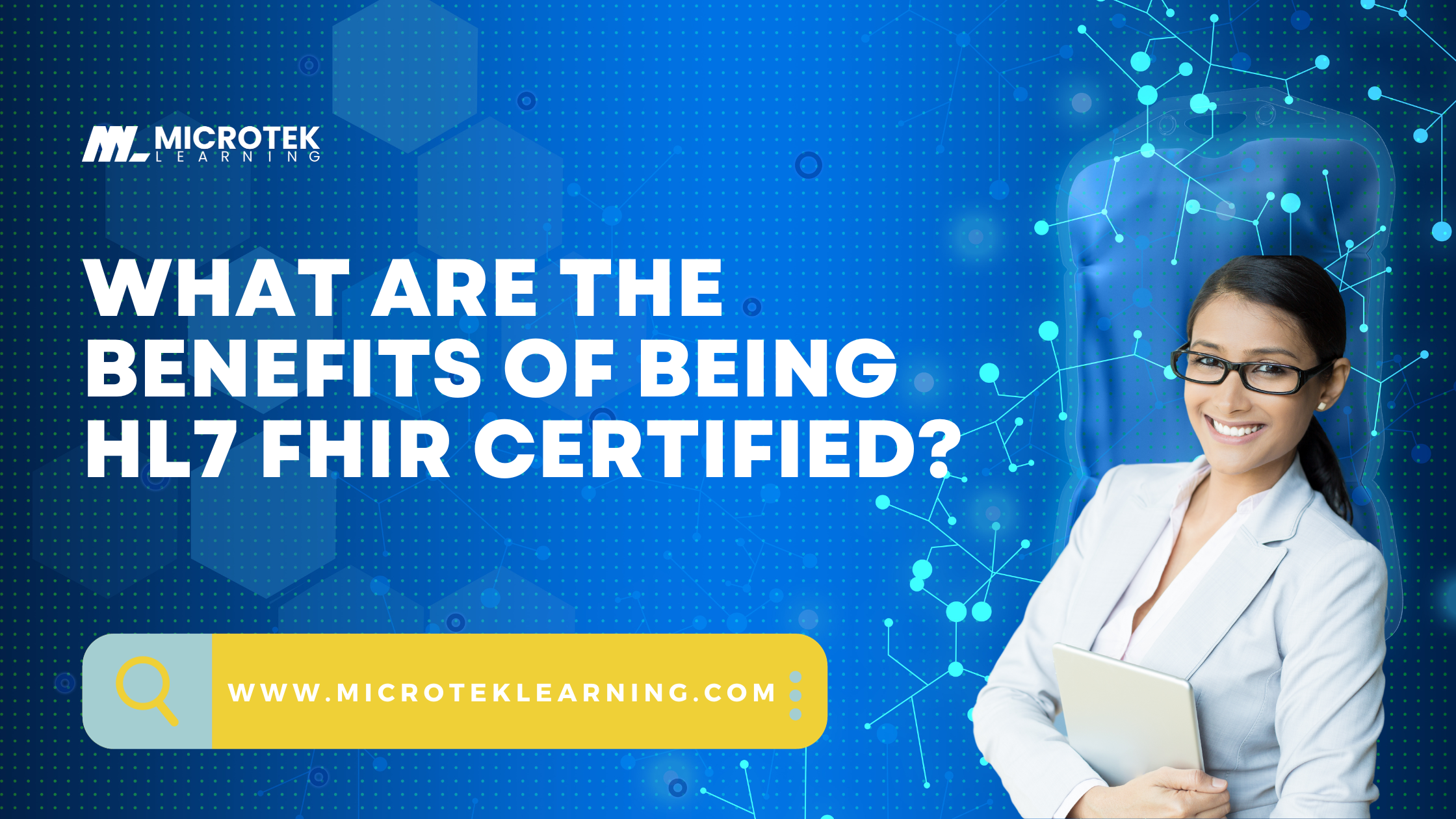 What are the benefits of being HL7 FHIR certified?