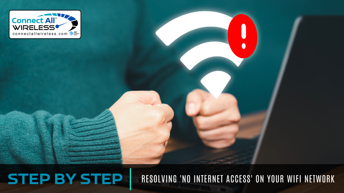 Step-by-Step Guide: Resolving 'No Internet Access' on Your WiFi Network