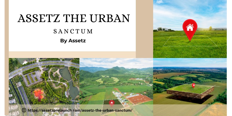 Asstz The Urban Sanctum - Invest in a Residential Plot in Bangalore