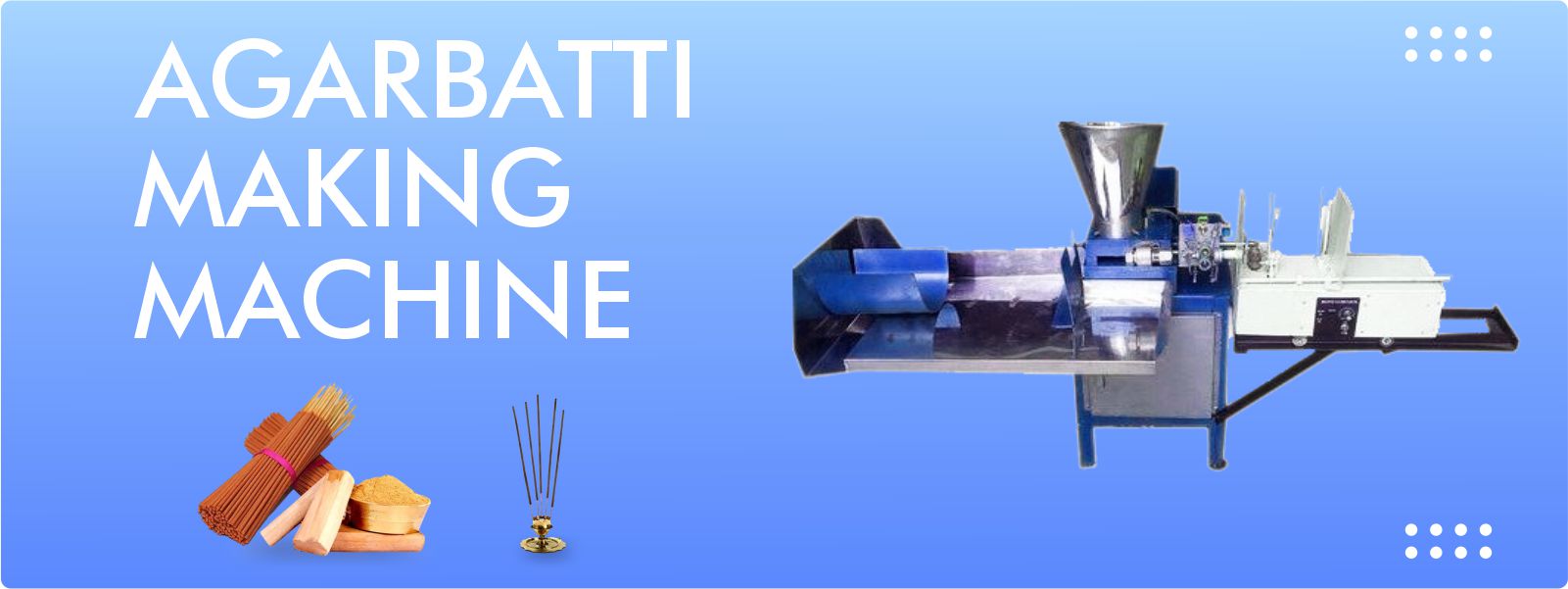 Agarbatti Making Machine Manufacturer & Supplier