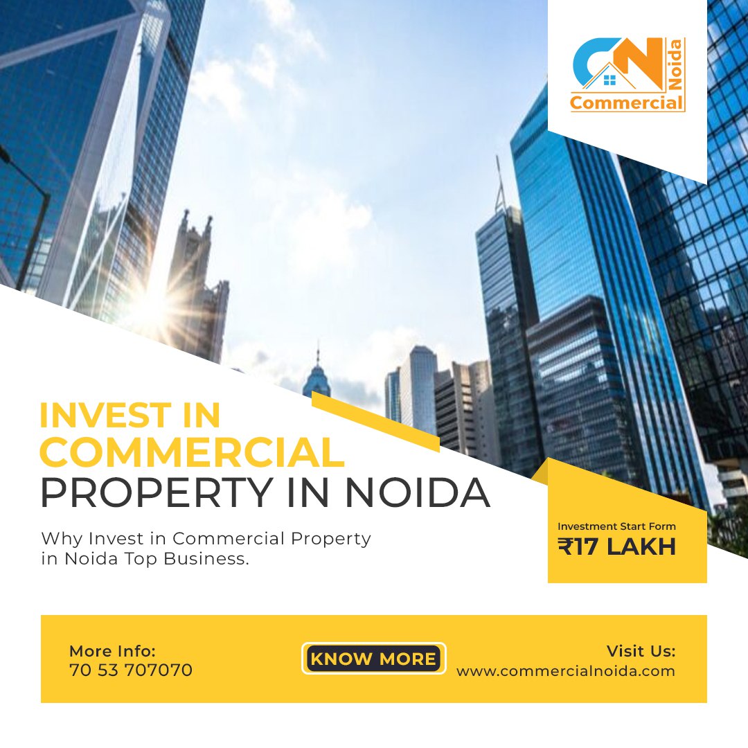 commercial property in noida where you can put your money for best returns. Credit by Commercial Noida