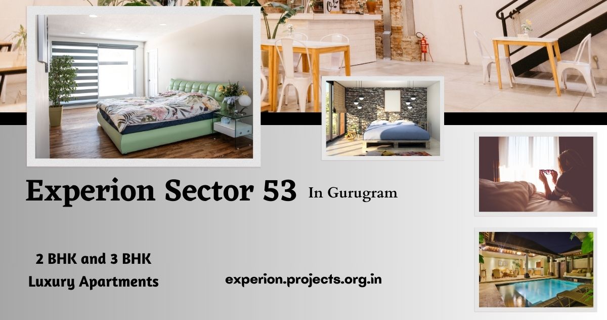 Experion Sector 53 Gurgaon - This Is All You Always Want To Be