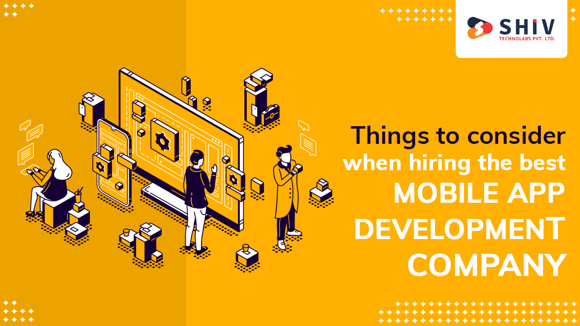 Tips For Selecting A Mobile App Development Company