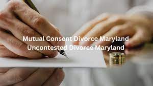 Essential Information for Filing a Mutual Consent Divorce in Maryland