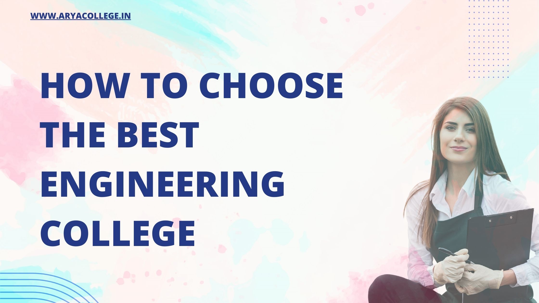 How to Choose the Best Engineering College