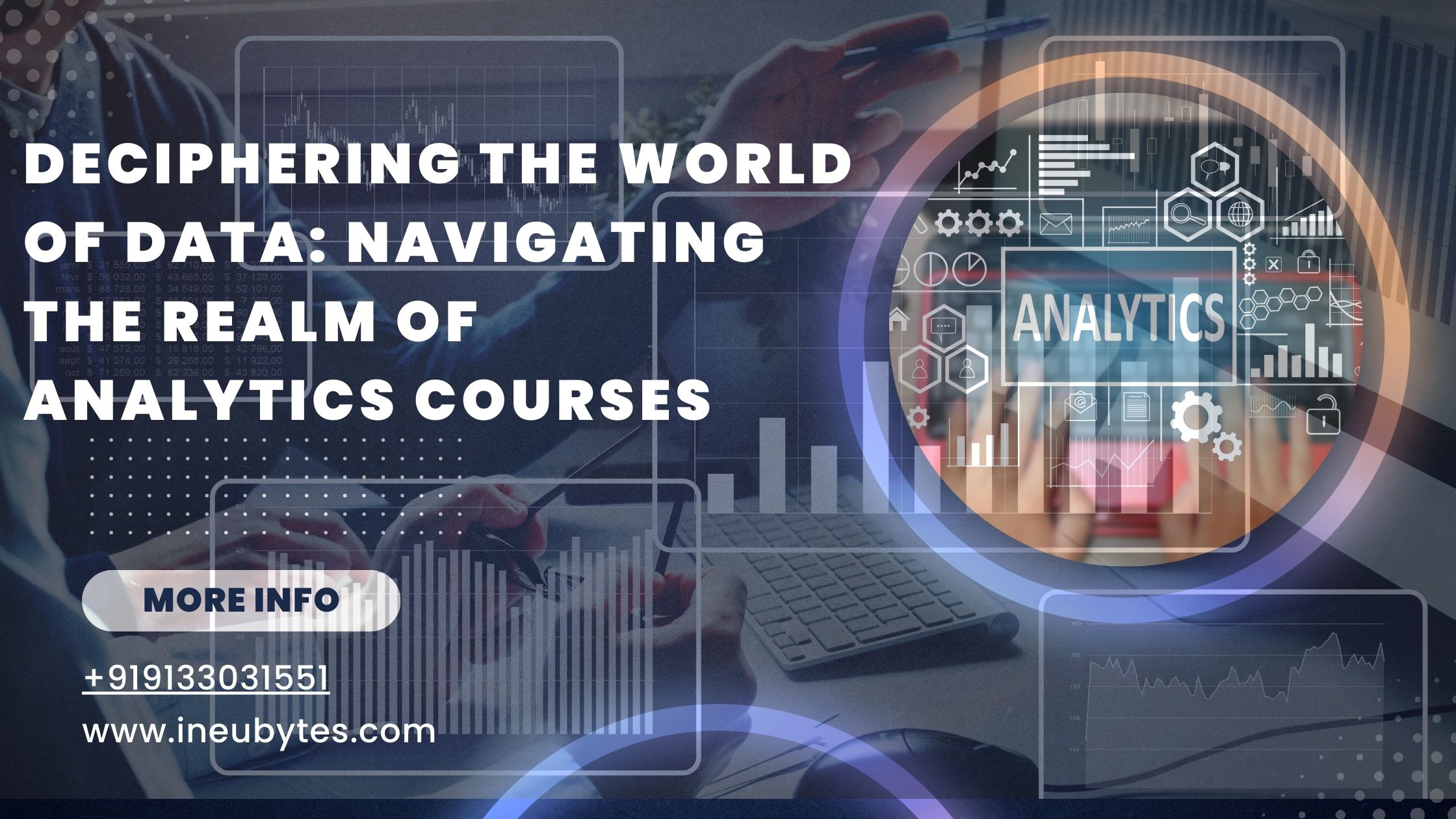 Deciphering the World of Data: Navigating the Realm of Analytics Courses