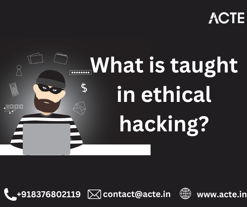 Ethical Hacking Uncovered: What You Can Expect to Learn