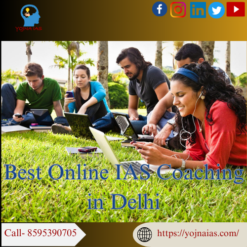 Best Online IAS Coaching in Delhi	