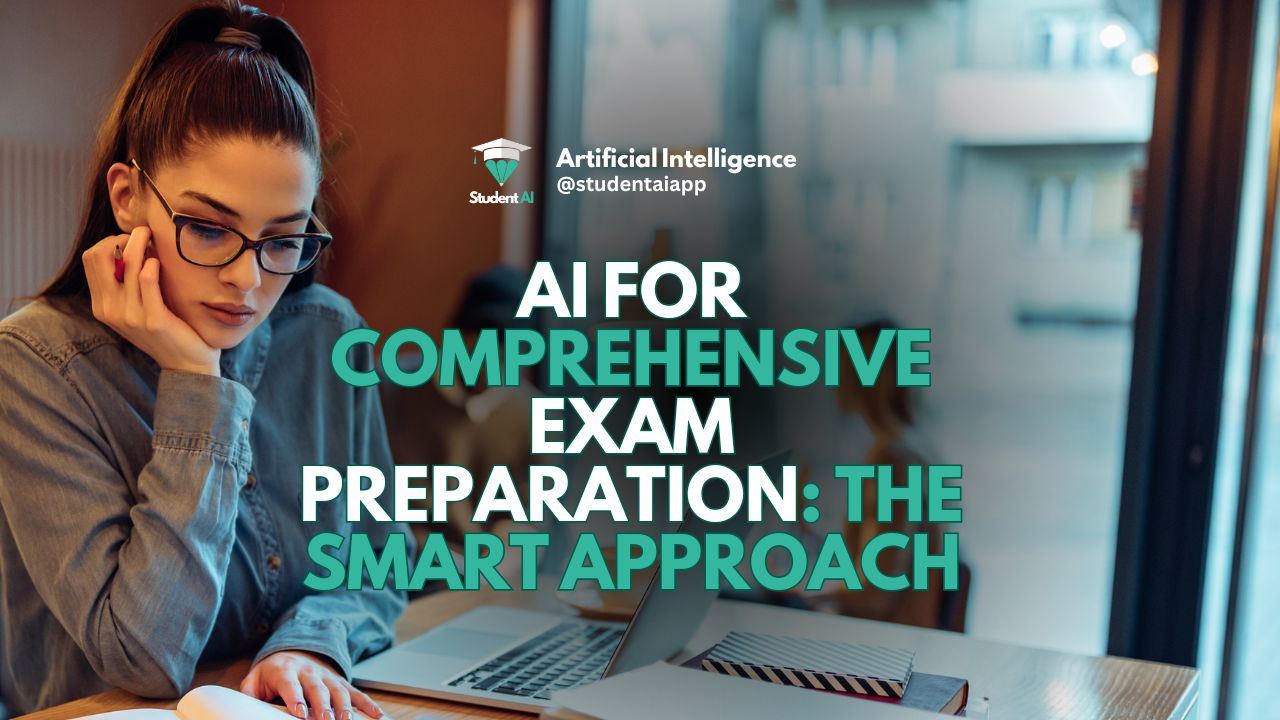 AI for Comprehensive Exam Preparation: The Smart Approach