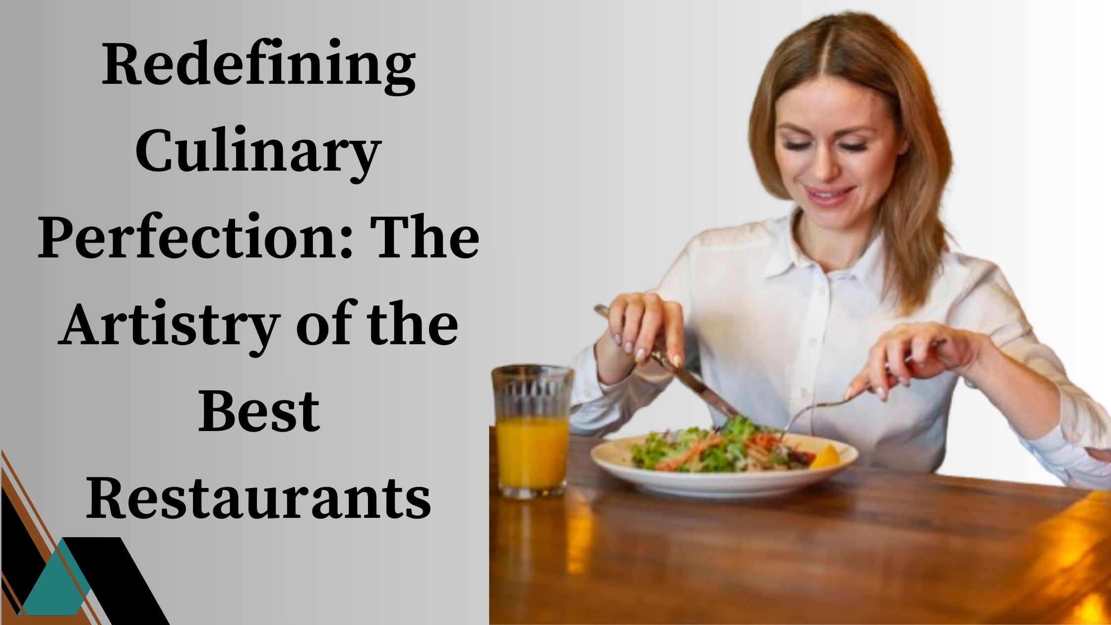 Redefining Culinary Perfection: The Artistry of the Best Restaurants