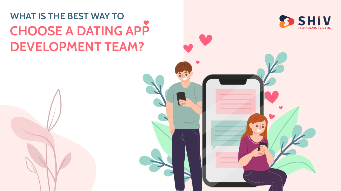 Find the Best Dating App Development Company