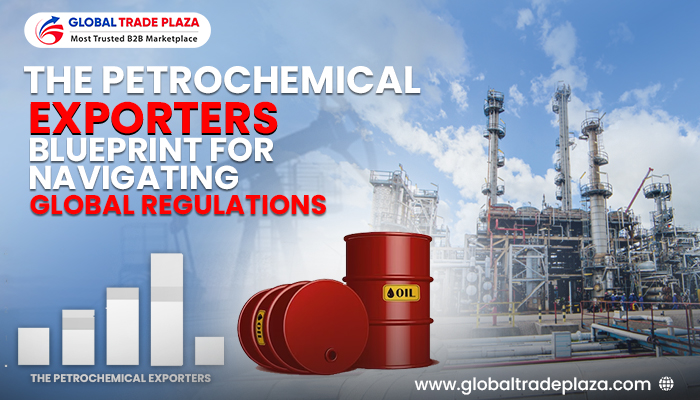 Regulatory Harmony: The Petrochemical Exporters' Blueprint for Navigating Global Regulations