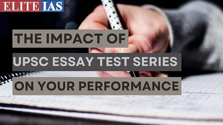 Importance of Test Series in UPSC Preparation: