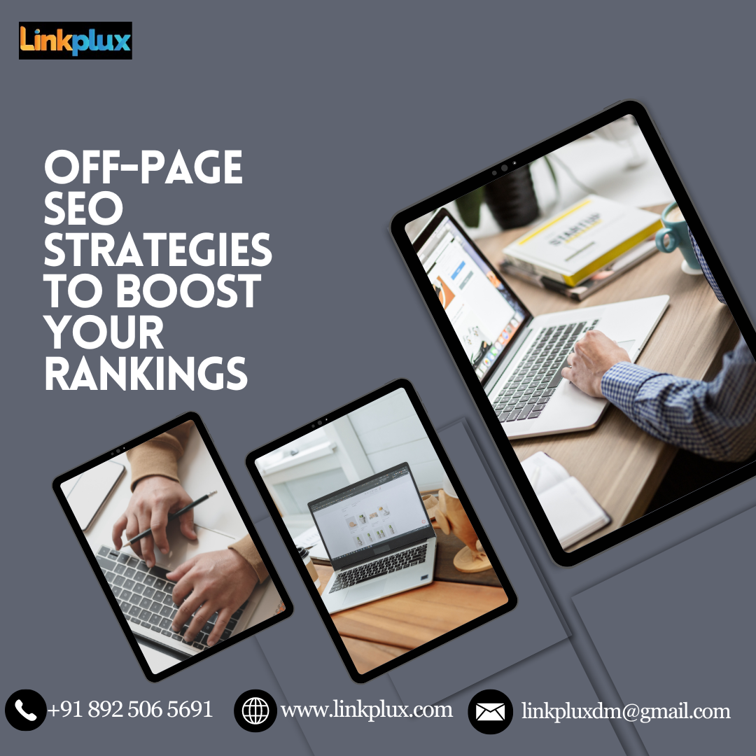 Ways to Boost Your Rankings Using Off-Page SEO