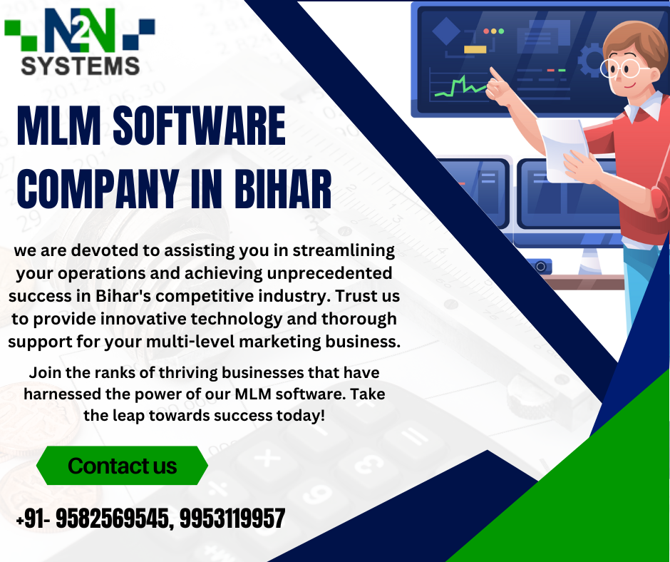 Unleashing Success: Elevate Your Business with Our MLM Software Company in Bihar