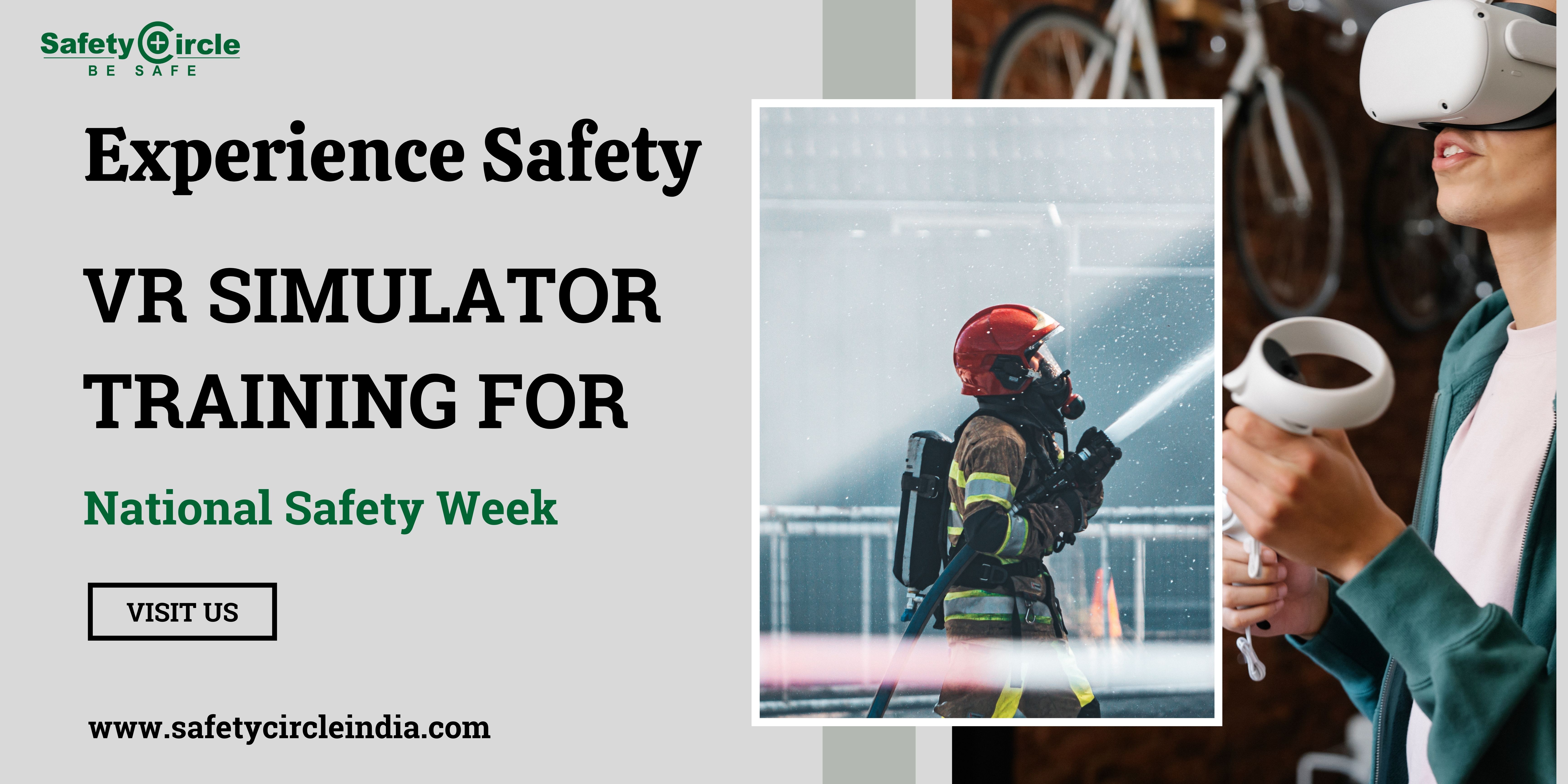 Experience Safety: VR Simulator Training for National Safety Week