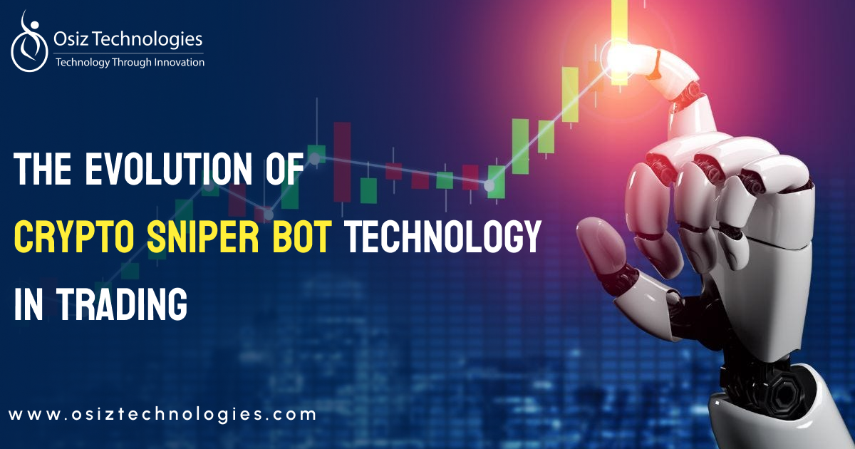 The Evolution Of Crypto Sniper Bot Technology Trading In 2024