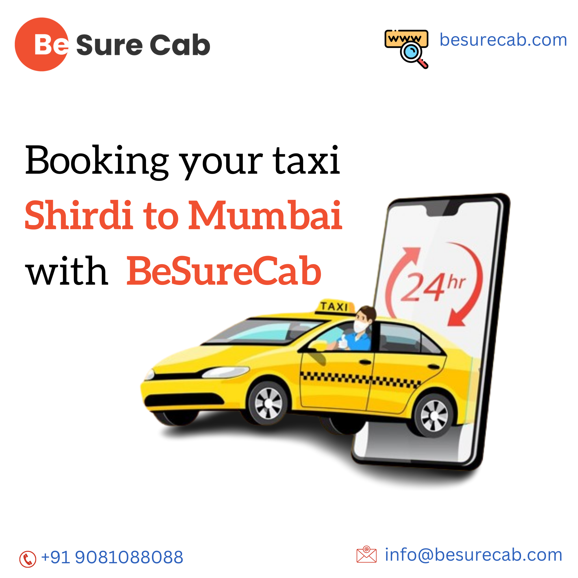 Booking your taxi Shirdi to Mumbai with BeSureCab is easy and will make your trip