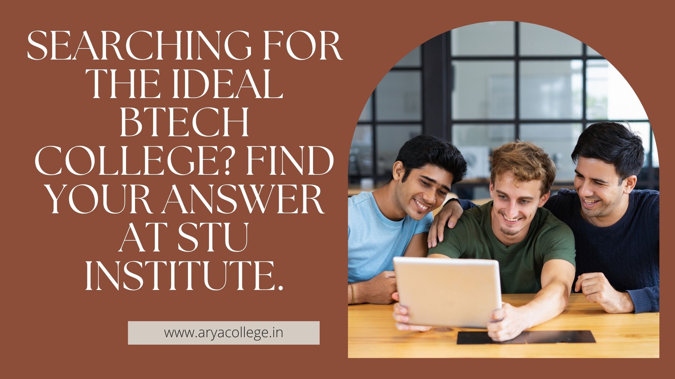Searching for the Ideal BTech College? Find Your Answer at STU Institute.