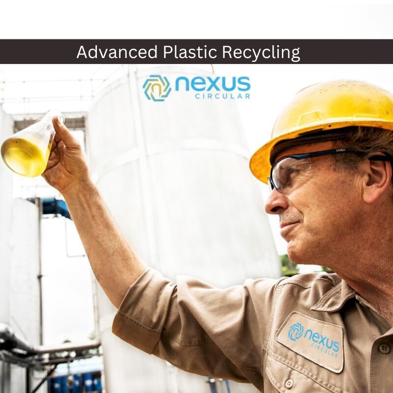 Advanced Recycling of Plastics Creating a Cleaner and Circular Economy