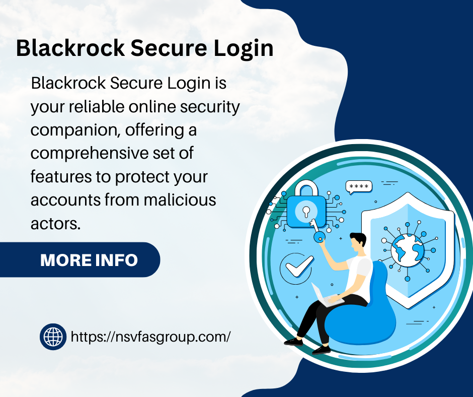 Enhancing Online Security with Blackrock Secure Login