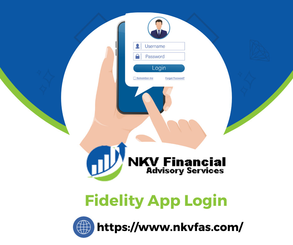 Seamlessly Manage Your Investments with the Fidelity App Login: A Comprehensive Overview