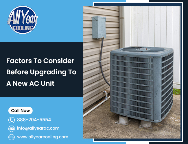 Factors to Consider Before Upgrading to a New AC Unit
