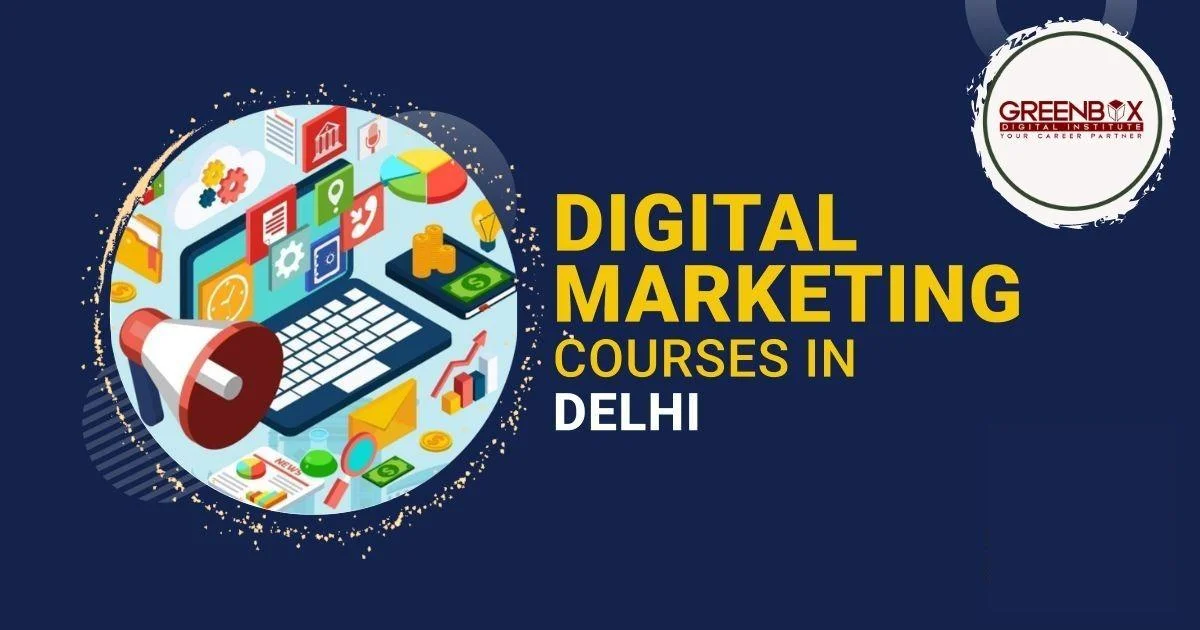 Digital marketing Institute In Delhi