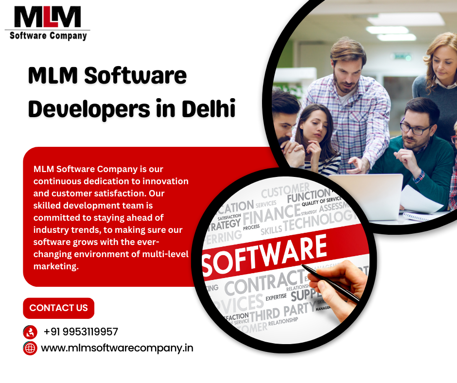 Unveiling the Top MLM Software Developers in Delhi: A Comprehensive Guide