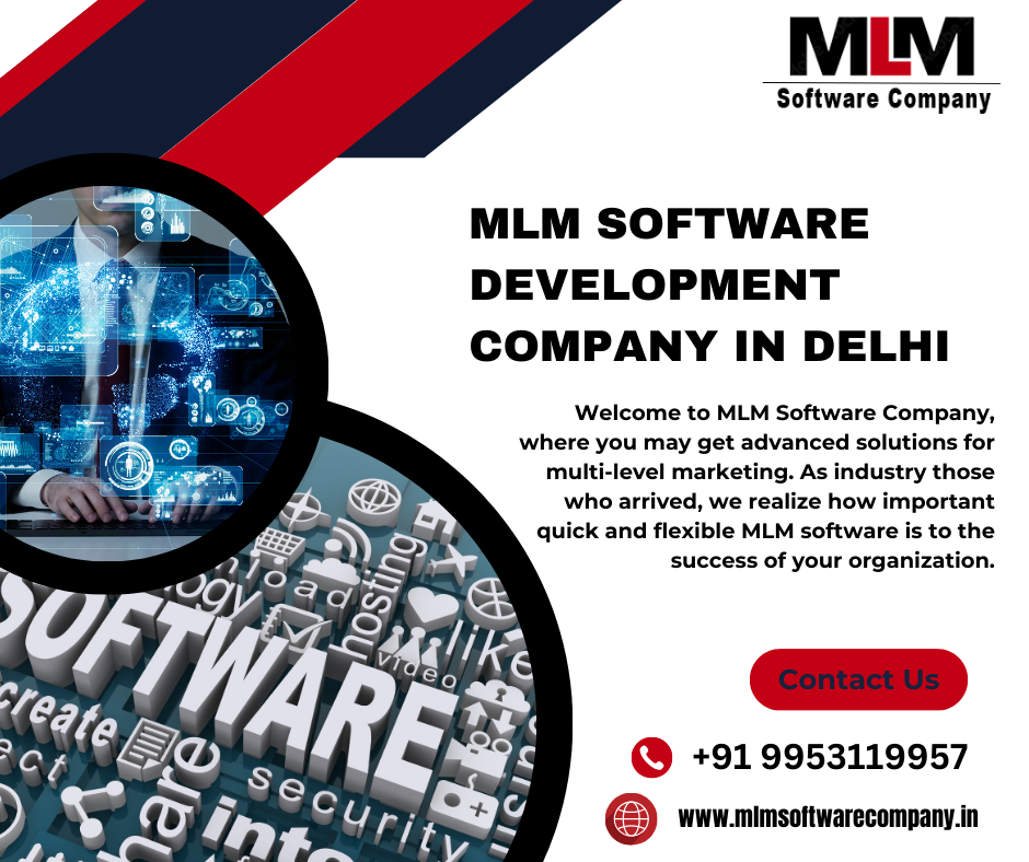 Unveiling the Best MLM Software Development Company in Delhi