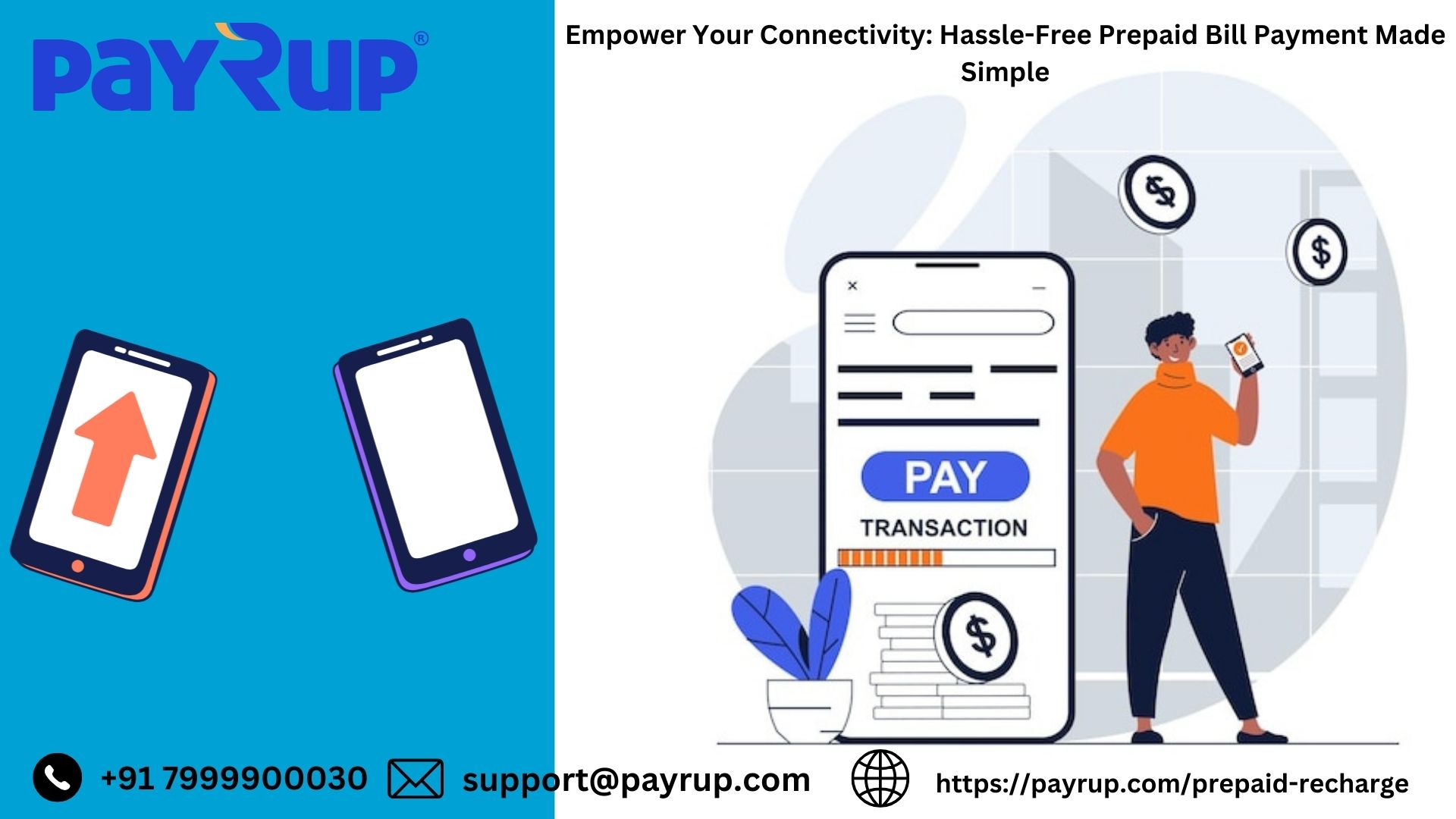 Stay Charged and Connected: PayRup Prepaid Recharge.