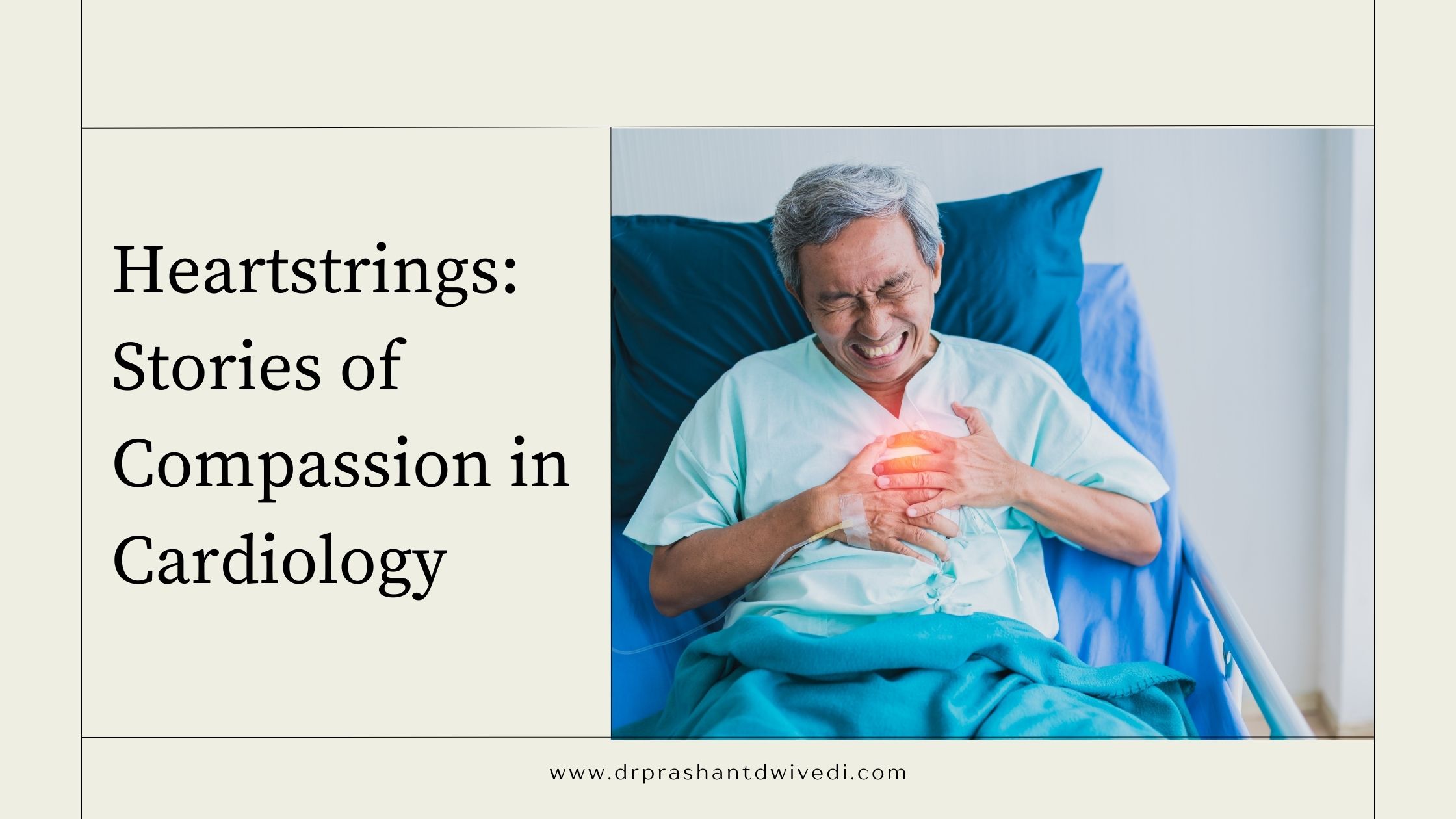 Heartstrings: Stories of Compassion in Cardiology