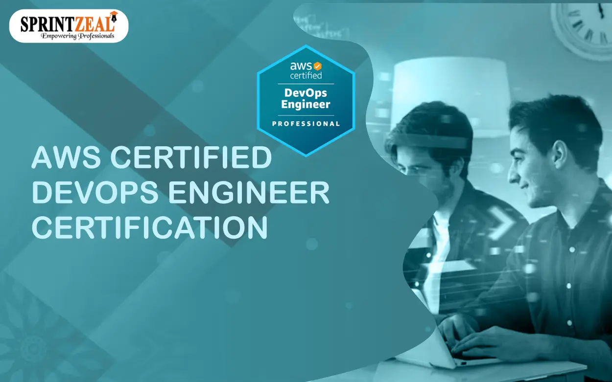 Mastering AWS Certified DevOps Engineer Certification: Your Comprehensive Training Guide