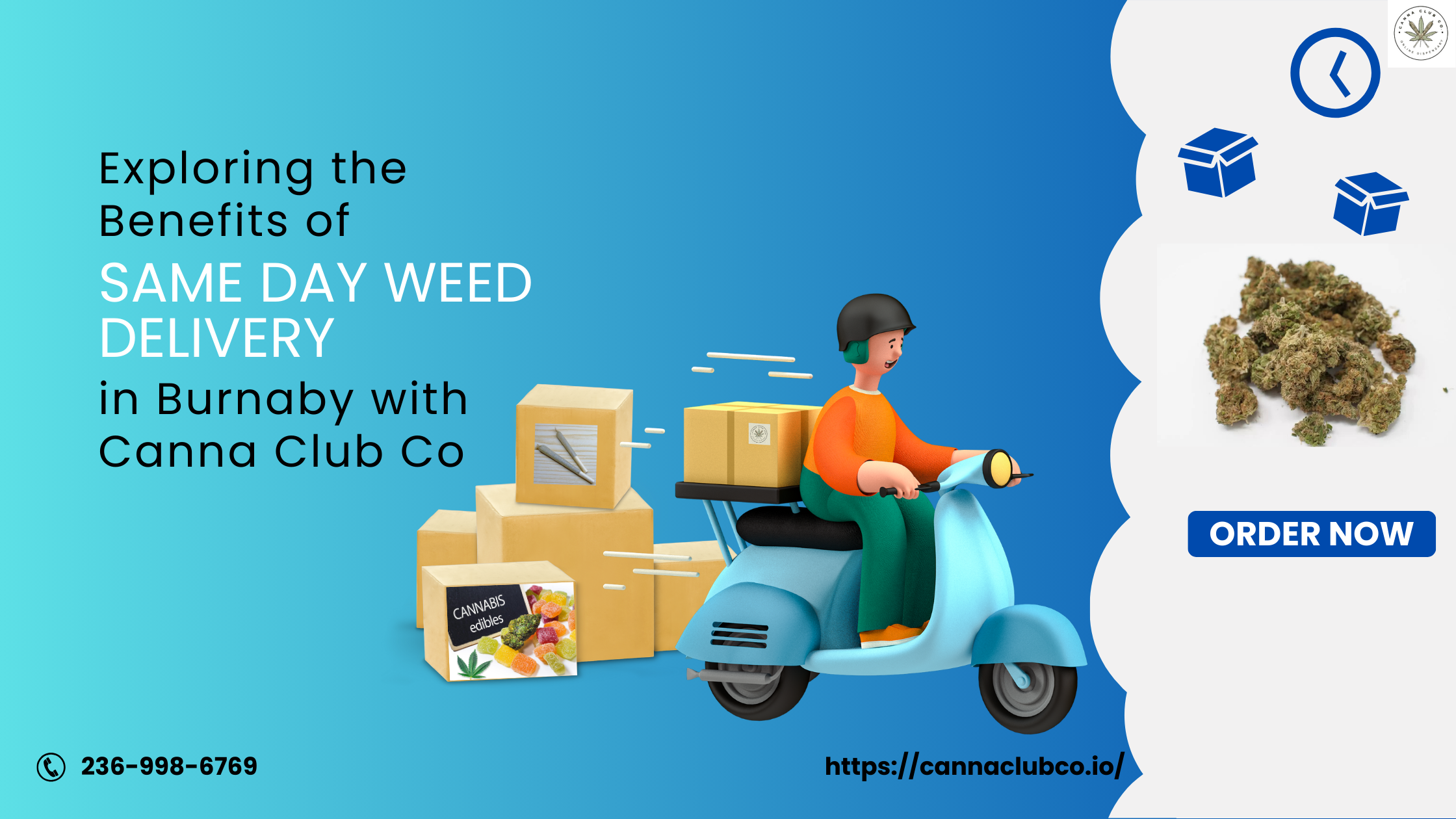 Exploring the Benefits of Same Day Weed Delivery in Burnaby with Canna Club Co