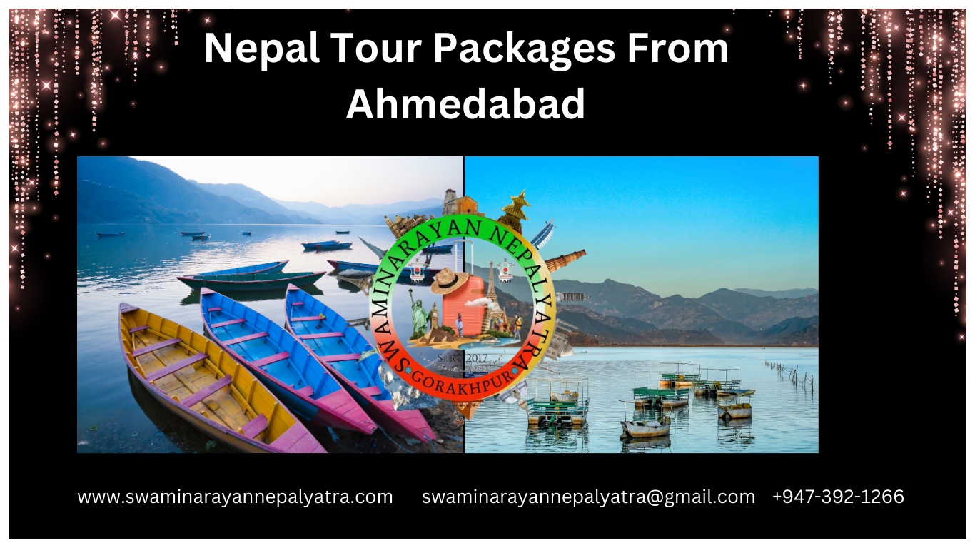 Nepal Tour Packages From Ahmedaba