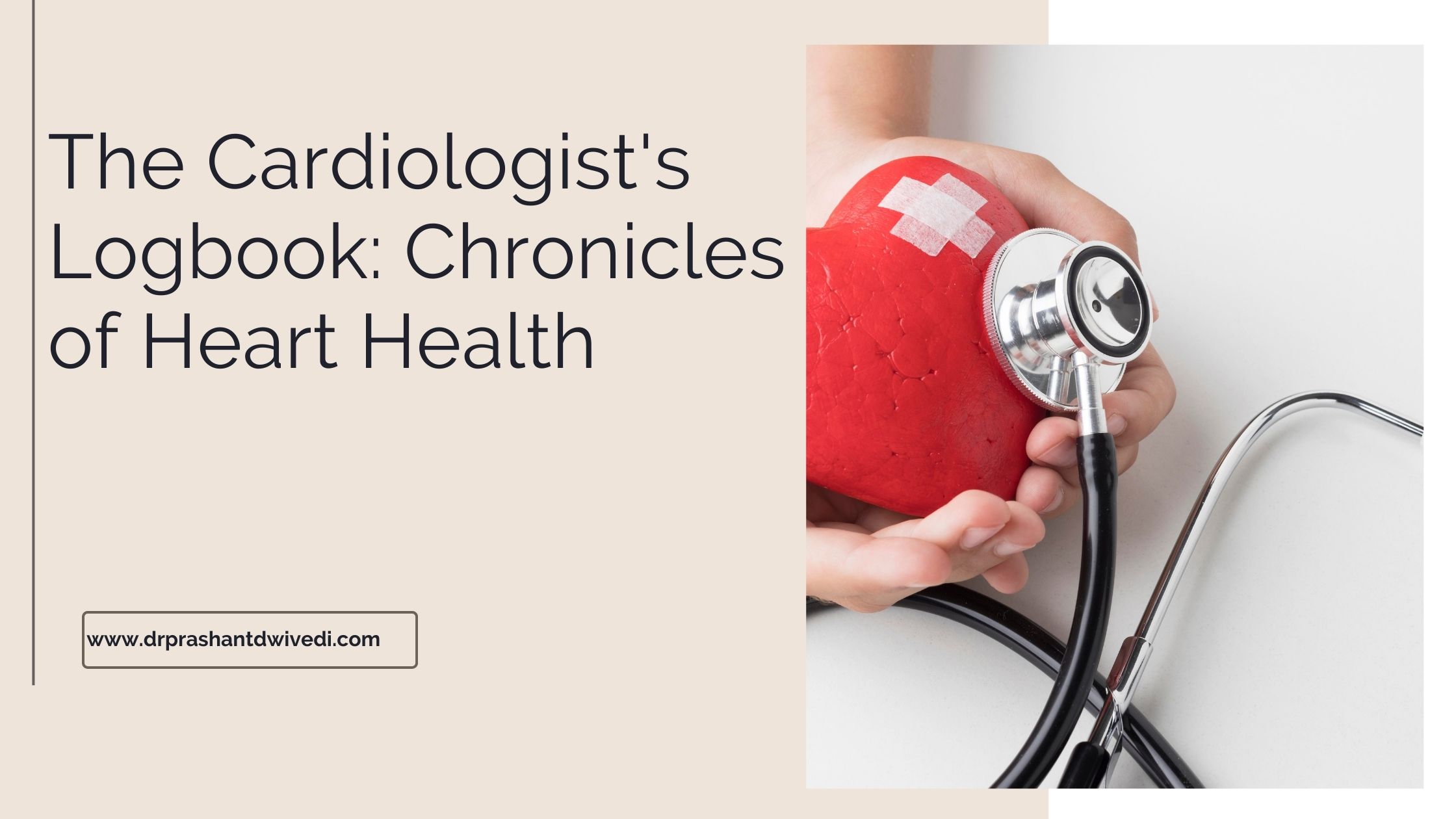 The Cardiologist's Logbook: Chronicles of Heart Health