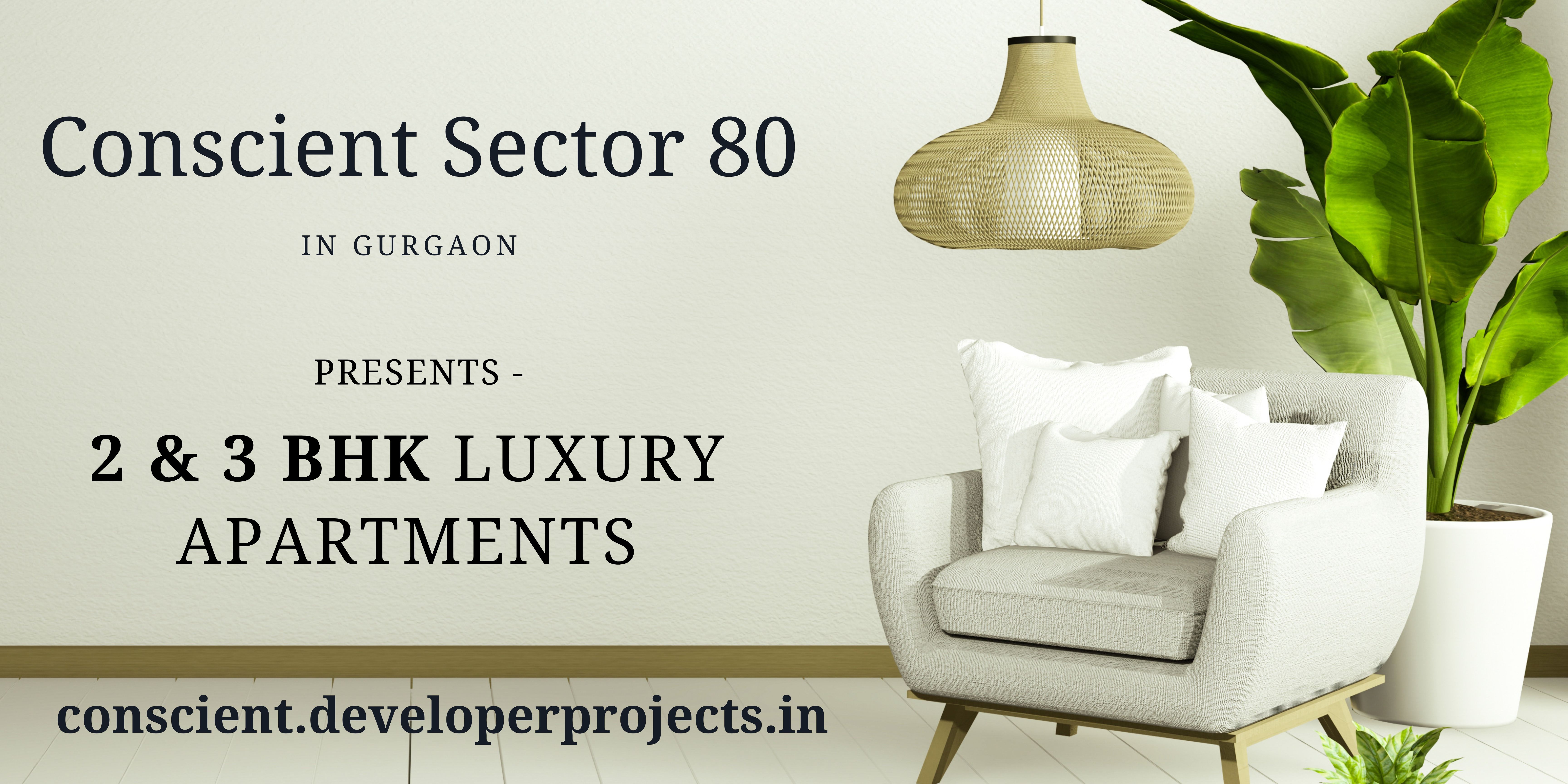 Conscient Sector 80 Upcoming Apartments In Gurgaon - Your Comfort Zone