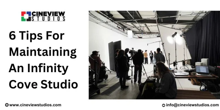 6 Tips For Maintaining An Infinity Cove Studio
