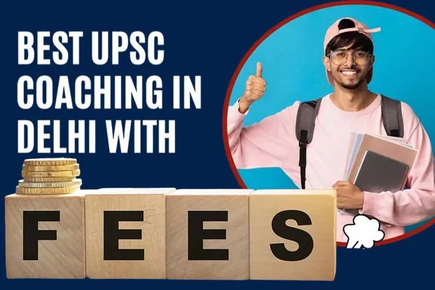 How to Evaluate IAS Coaching Fees in Delhi for the Best Value